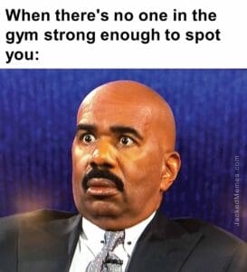 When there's no one in the gym strong enough to spot you