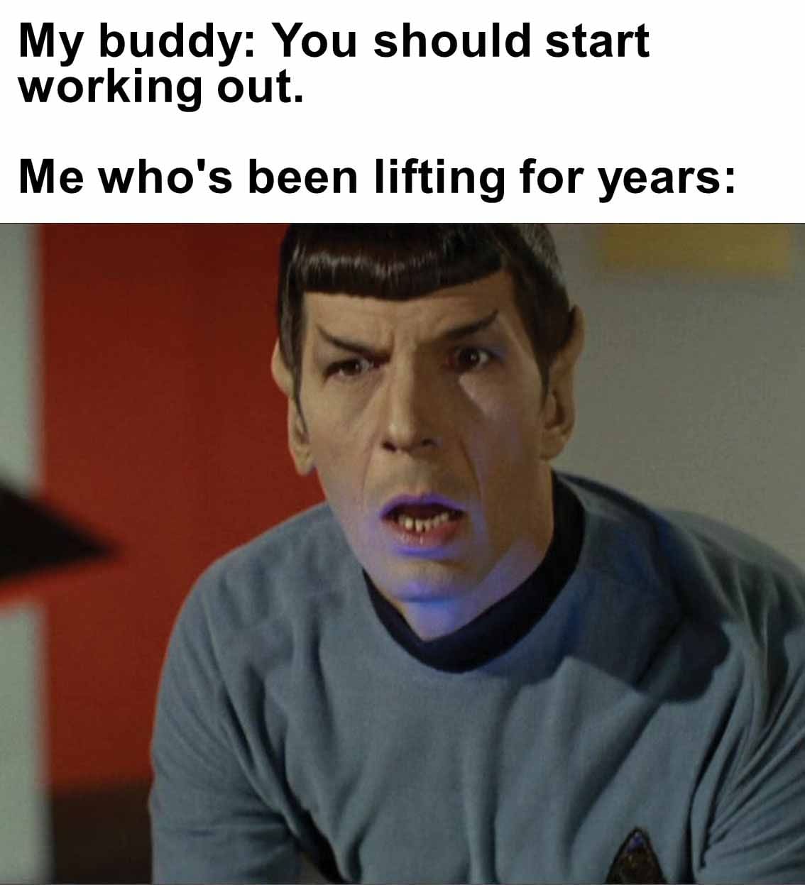 My buddy you should start working out.  me who's been lifting for years