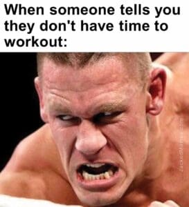 When someone tells you they don't have time to workout