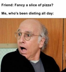 Friend fancy a slice of pizza   me