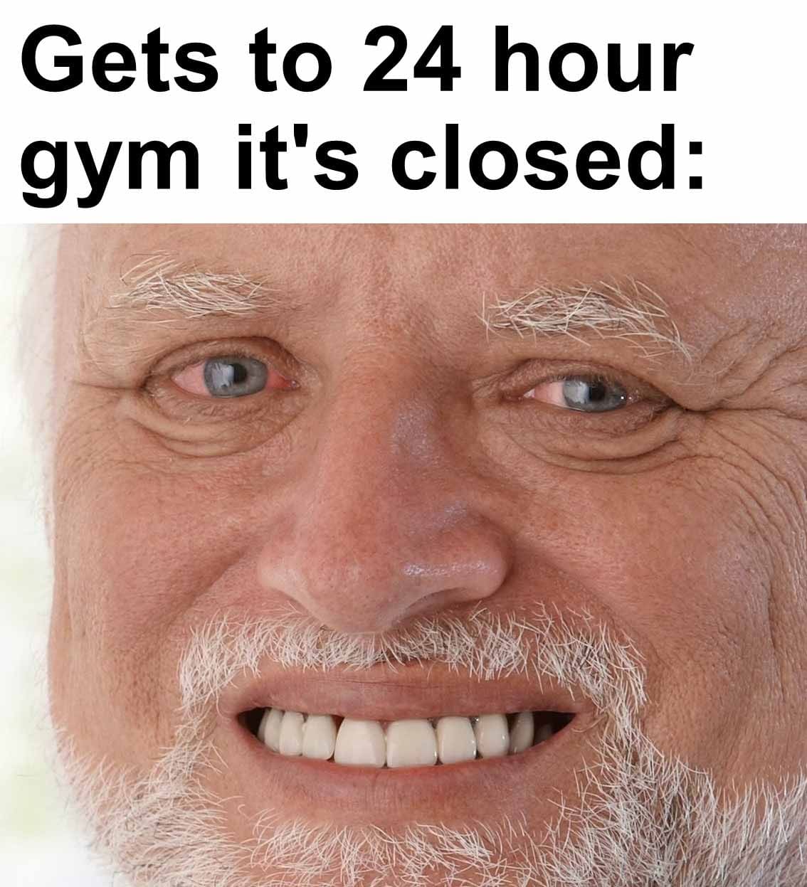 Gets to 24 hour gym it's closed