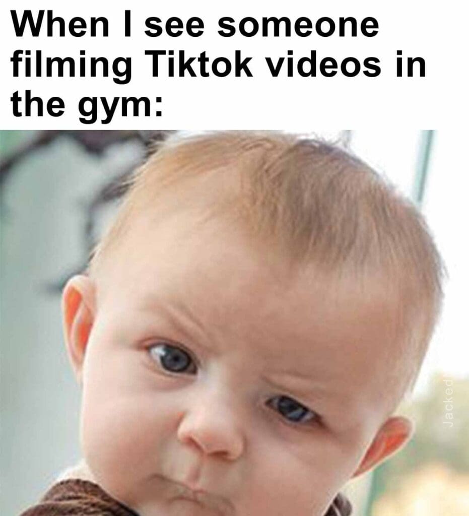 When i see someone filming tiktok videos in the gym