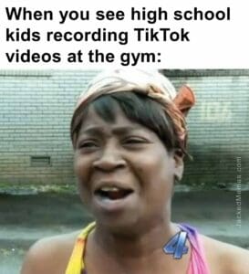 When you see high school kids recording tiktok videos at the gym