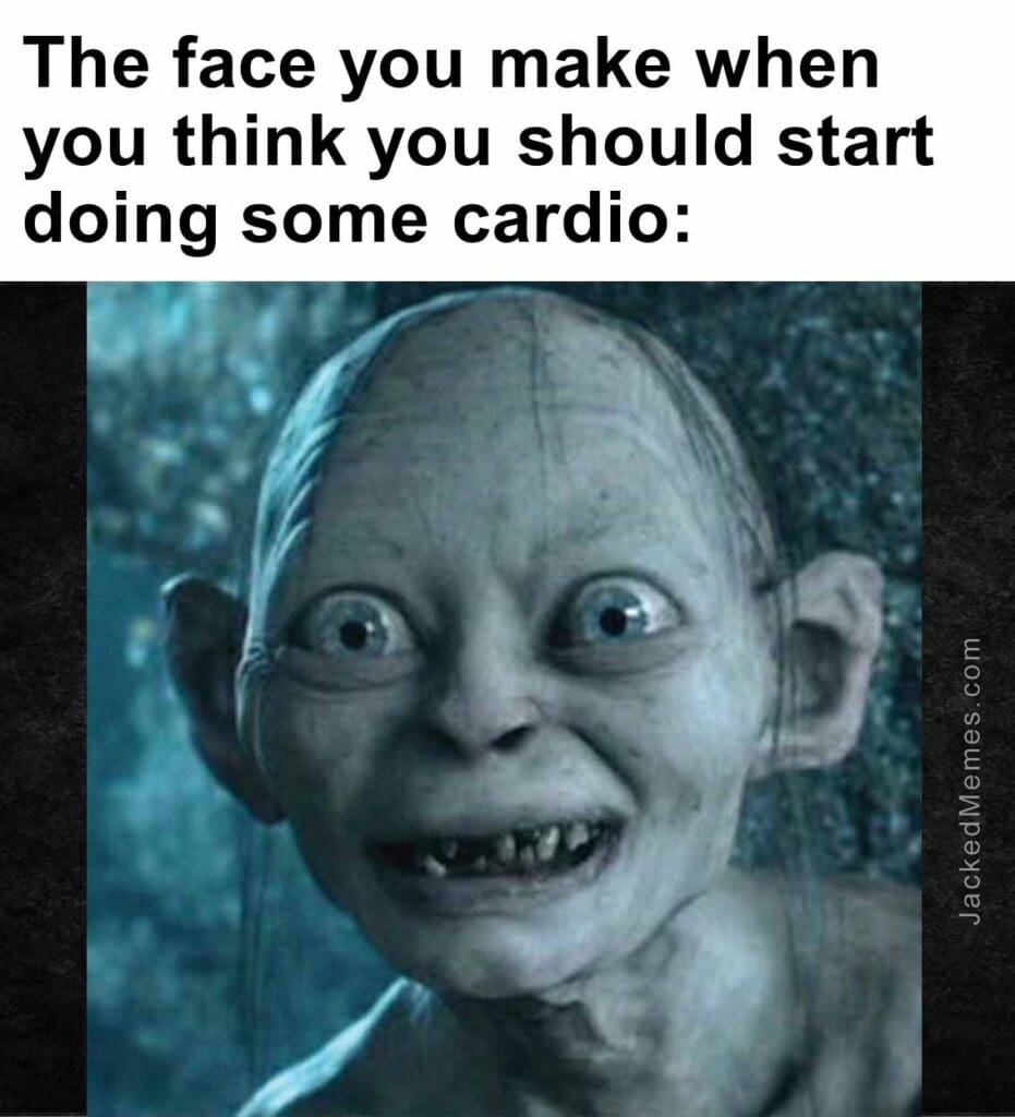 The face you make when you think you should start doing some cardio