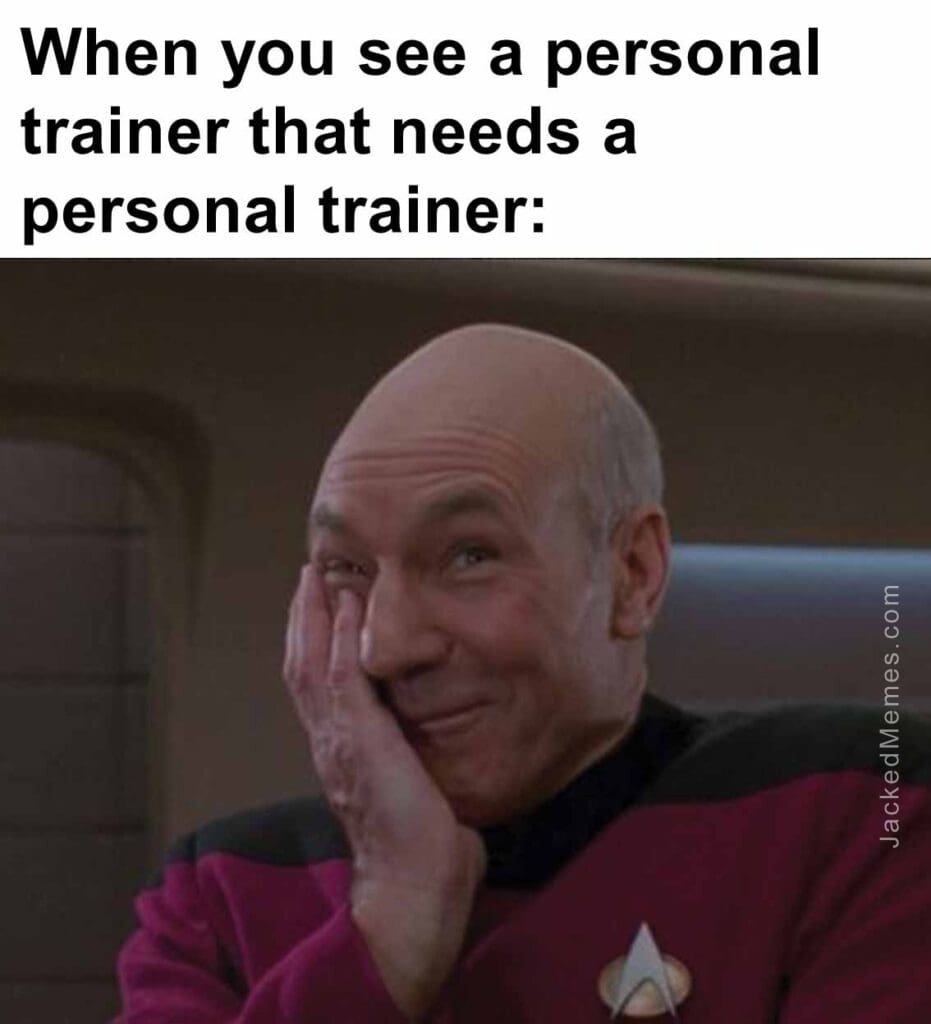 When you see a personal trainer that needs a personal trainer