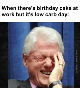 When there's birthday cake at work but it's low carb day