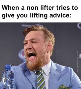 When a non lifter tries to give you lifting advice