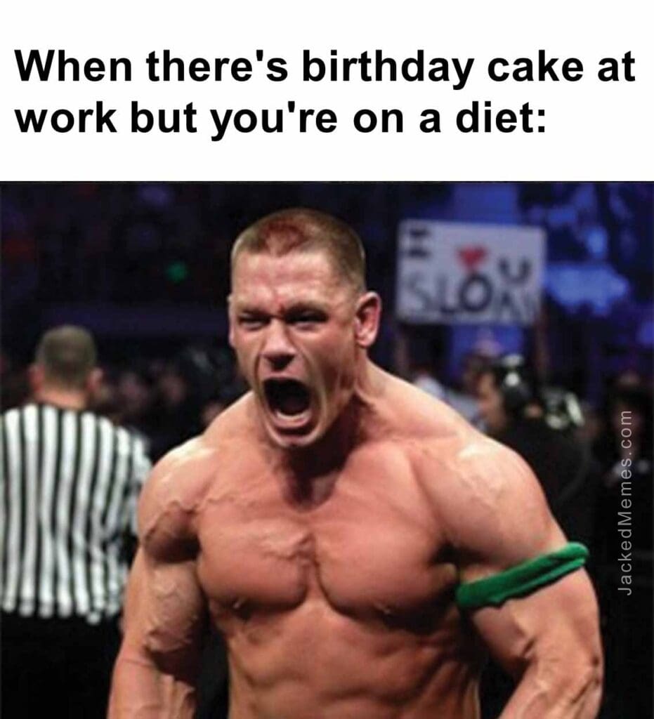 When there's birthday cake at work but you're on a diet