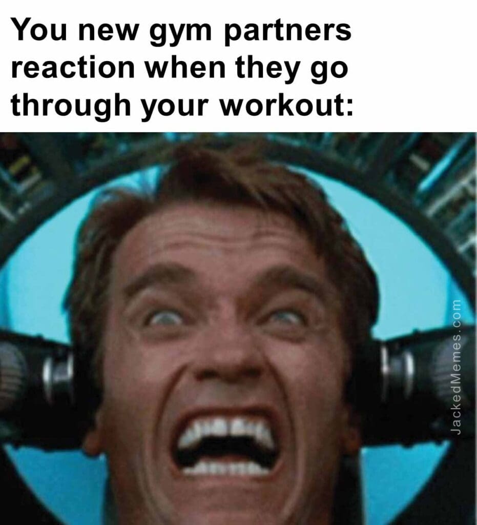 You new gym partners reaction when they go through your workout