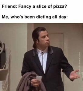 Friend fancy a slice of pizza   me