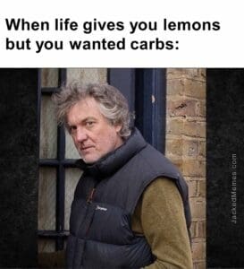 When life gives you lemons but you wanted carbs