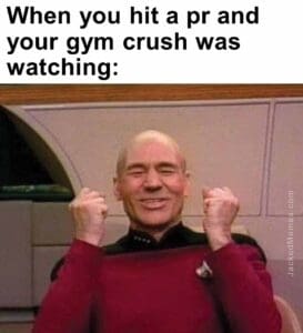 When you hit a pr and your gym crush was watching