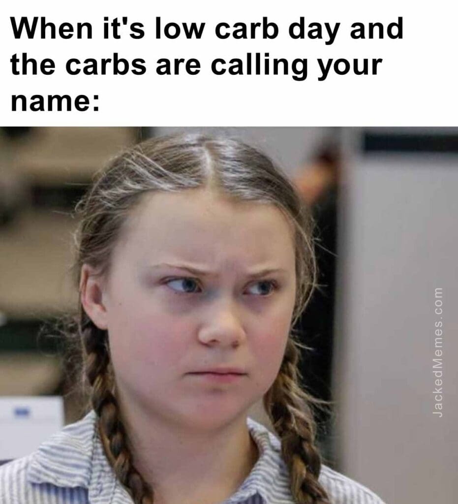 When it's low carb day and the carbs are calling your name