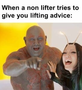 When a non lifter tries to give you lifting advice