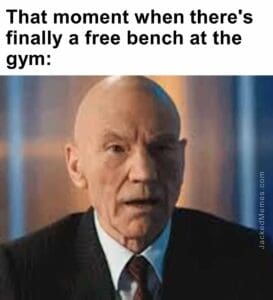 That moment when there's finally a free bench at the gym