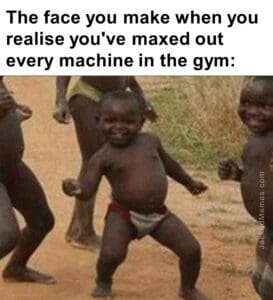 The face you make when you realise you've maxed out every machine in the gym