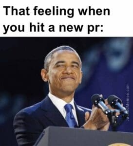 That feeling when you hit a new pr