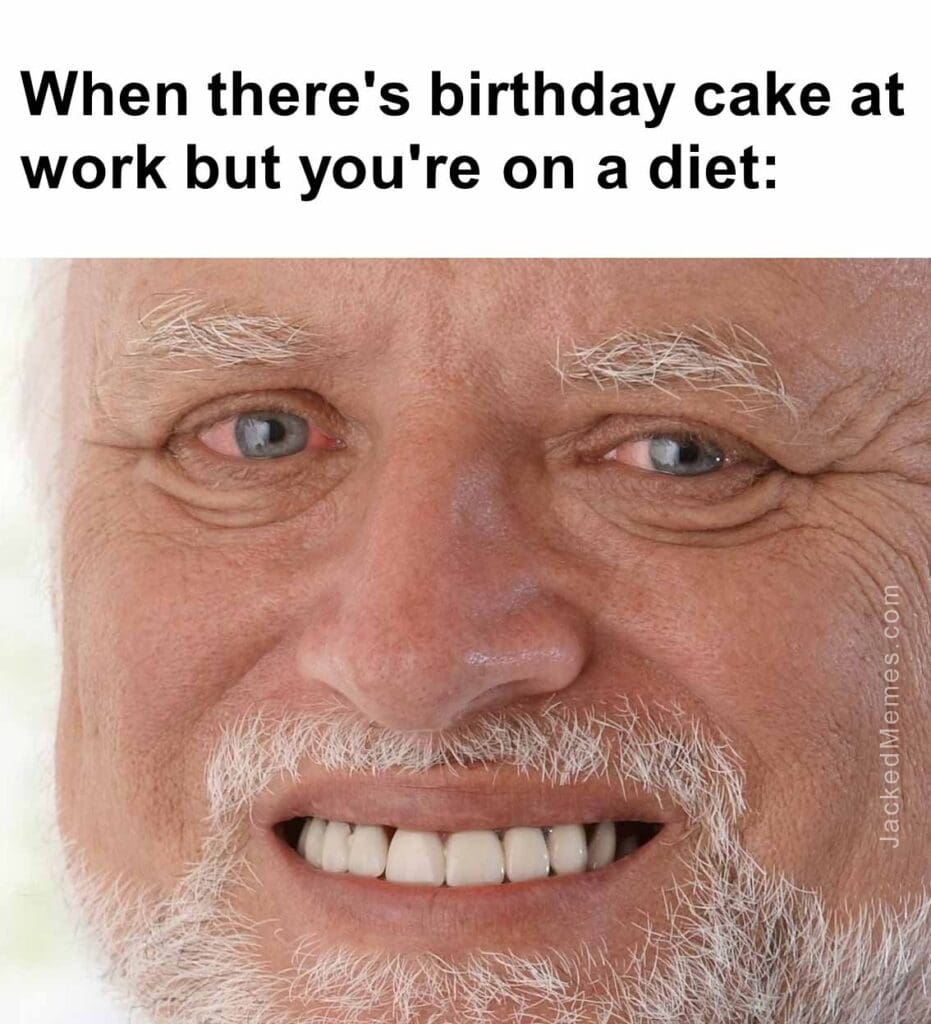 When there's birthday cake at work but you're on a diet