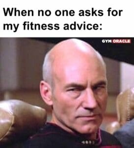 When no one asks for my fitness advice