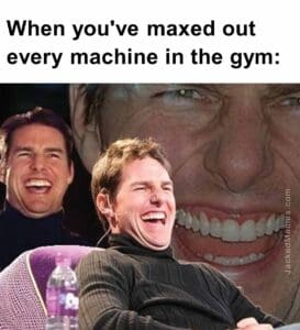 When you've maxed out every machine in the gym