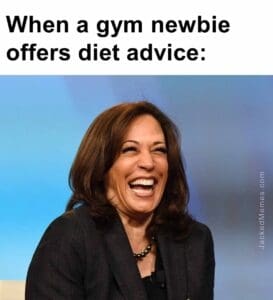 When a gym newbie offers diet advice