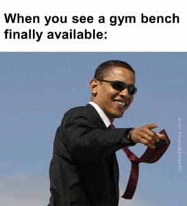 When you see a gym bench finally available