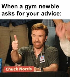 When a gym newbie asks for your advice