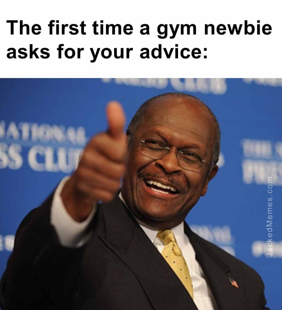 The first time a gym newbie asks for your advice