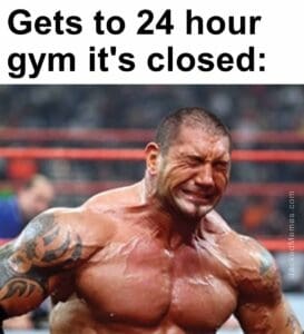 Gets to 24 hour gym it's closed