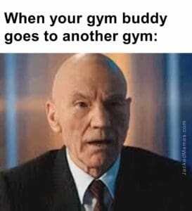 When your gym buddy goes to another gym