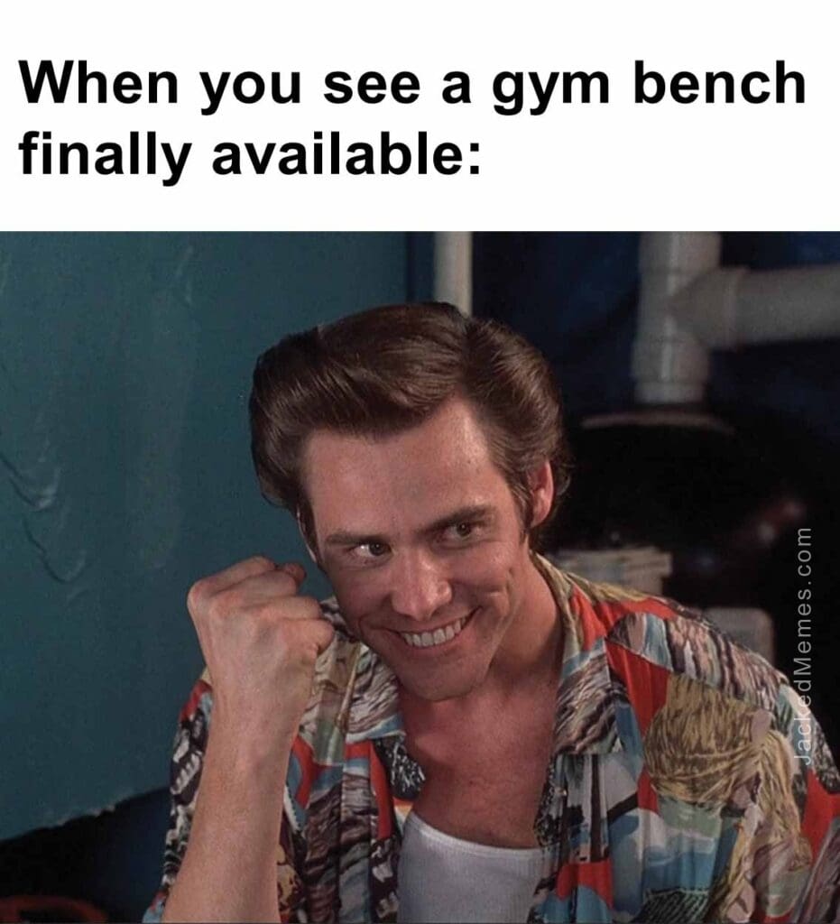 When you see a gym bench finally available