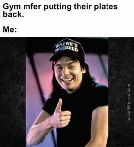 Gym mfer putting their plates back.  me