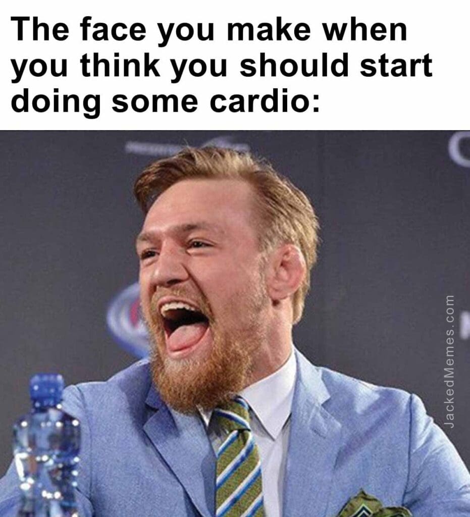 The face you make when you think you should start doing some cardio