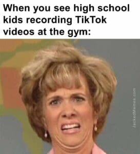 When you see high school kids recording tiktok videos at the gym