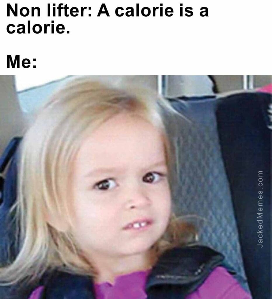 Non lifter a calorie is a calorie.  me