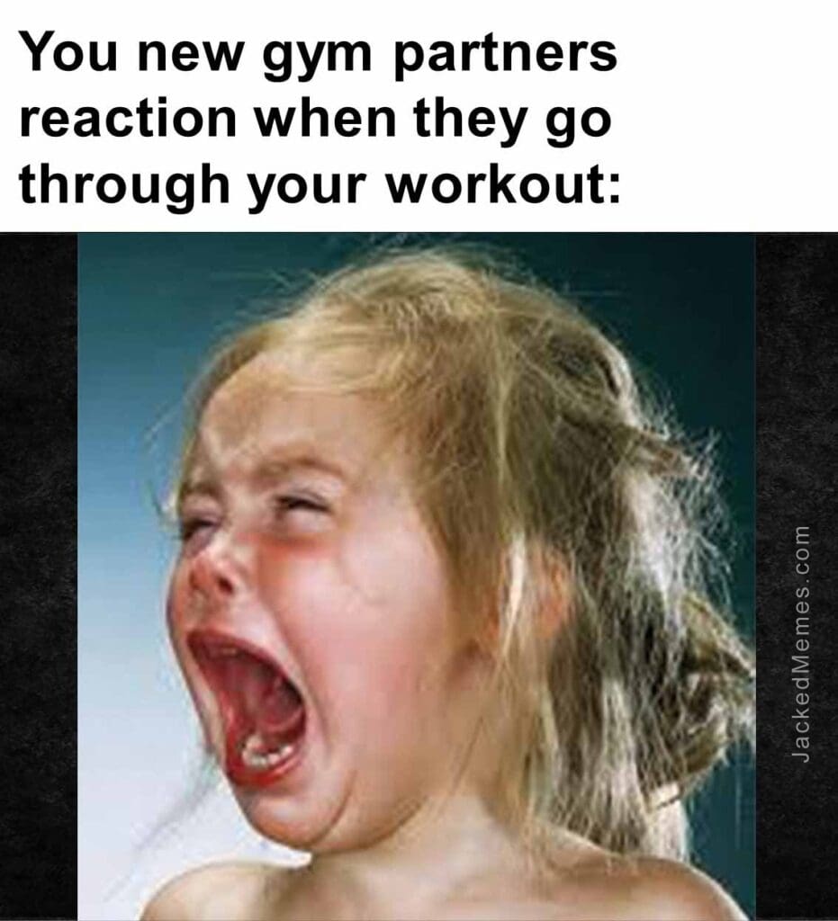 You new gym partners reaction when they go through your workout