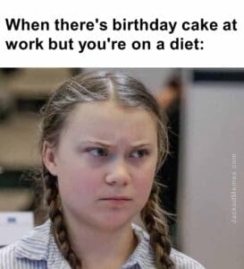 When there's birthday cake at work but you're on a diet