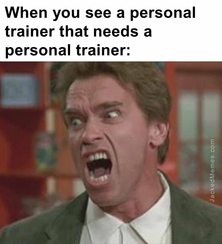 When you see a personal trainer that needs a personal trainer