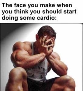 The face you make when you think you should start doing some cardio