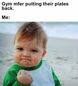 Gym mfer putting their plates back.  me