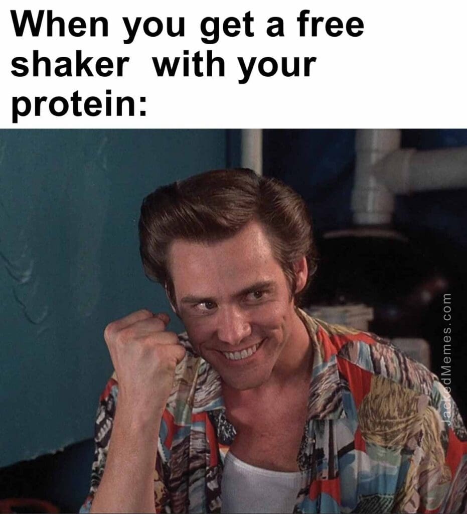 When you get a free shaker  with your protein