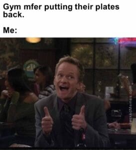 Gym mfer putting their plates back.  me