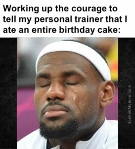 Working up the courage to tell my personal trainer that i ate an entire birthday cake