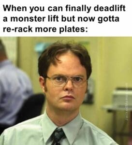 When you can finally deadlift a monster lift but now gotta rerack more plates