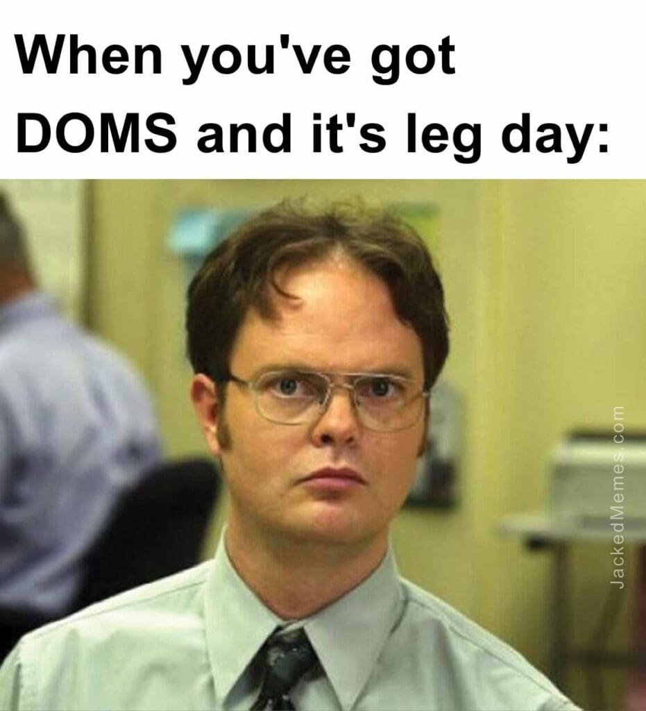 When you've got doms and it's leg day