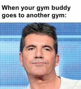 When your gym buddy goes to another gym