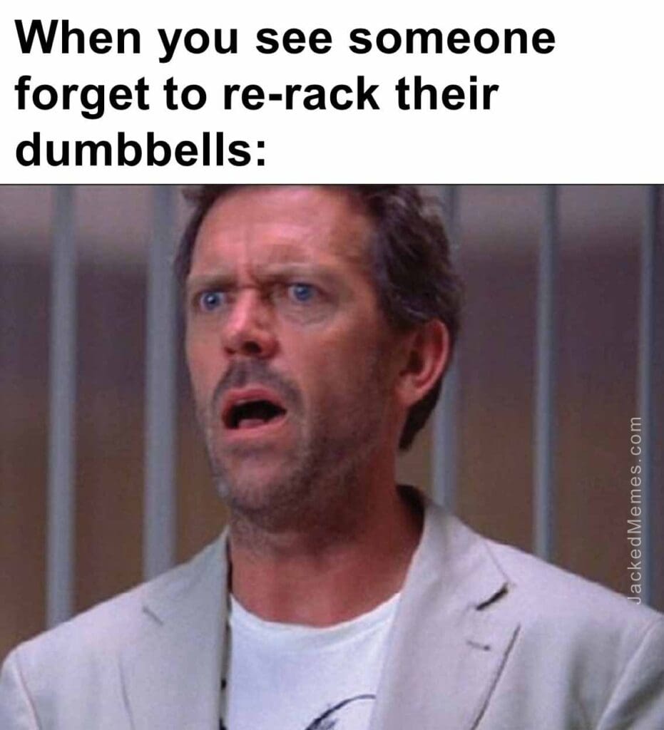 When you see someone forget to rerack their dumbbells