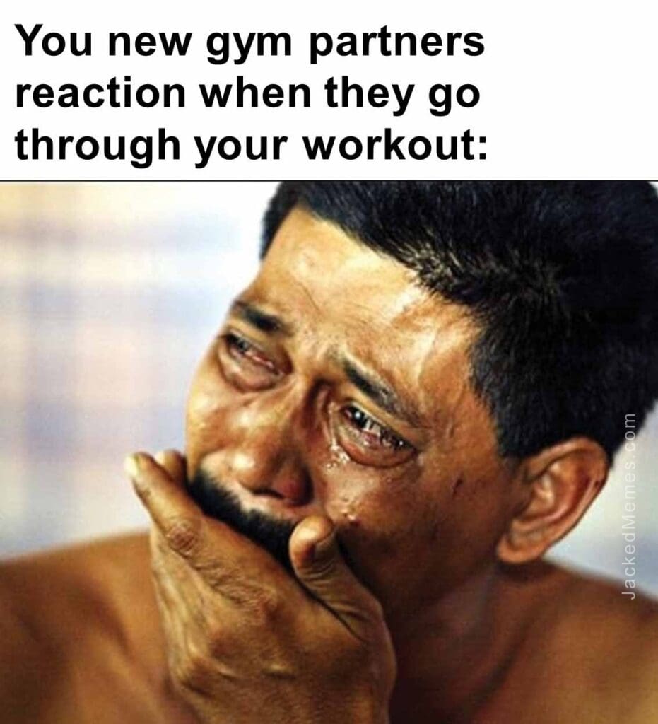 You new gym partners reaction when they go through your workout