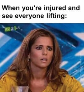 When you're injured and see everyone lifting