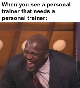 When you see a personal trainer that needs a personal trainer